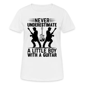 Guitarist - Never Underestimate A Little Boy With - Women's Breathable T-Shirt - white - Front - AI Model Female 172 dark (172cm)
