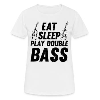 Eat Sleep Play Double Bass - Contrebassiste - T-shirt respirant Femme - blanc - Devant - AI Model Female 172 dark (172cm)