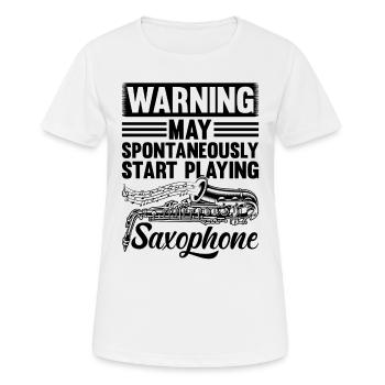 Warning May Spontaneously Start Playing Saxophones - Women's Breathable T-Shirt - white - Front - AI Model Female 172 dark (172cm)