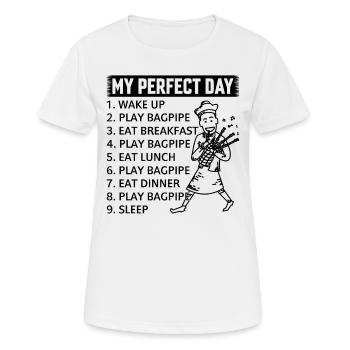 My Perfect Day Bagpipe Player Day Plan Bagpiper - Frauen T-Shirt atmungsaktiv - Weiß - Vorne - AI Model Female 172 dark (172cm)