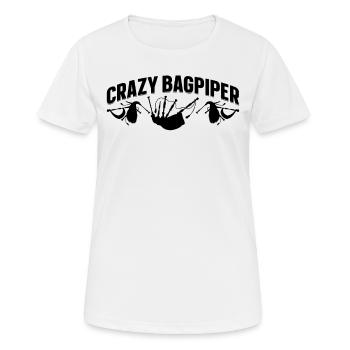 Crazy Bagpiper Bagpipe Instruments Bagpiper Player - Frauen T-Shirt atmungsaktiv - Weiß - Vorne - AI Model Female 172 dark (172cm)