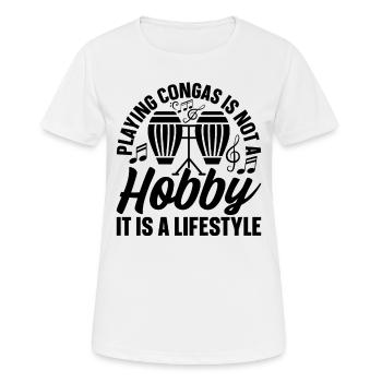 Jouer aux congas n’est pas un passe-temps, c’est un style de vie - - T-shirt respirant Femme - blanc - Devant - AI Model Female 172 dark (172cm)