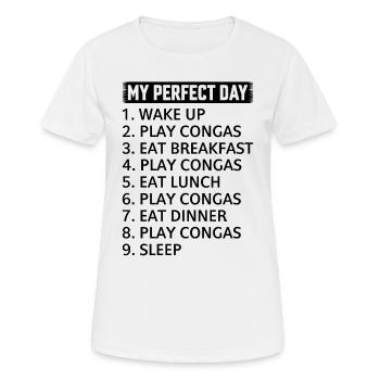 My Perfect Day Conga Drums Conga Drummer - T-shirt respirant Femme - blanc - Devant - AI Model Female 172 dark (172cm)