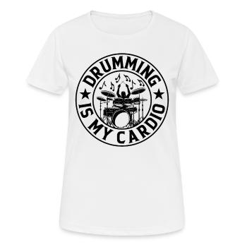 Drumming Is My Cardio - Drum Player Drummer - Women's Breathable T-Shirt - white - Front - AI Model Female 172 dark (172cm)