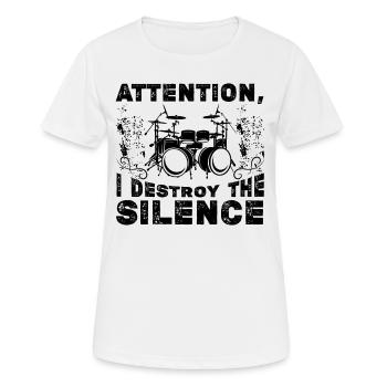Attention, I Destroy The Silence - Batteur - T-shirt respirant Femme - blanc - Devant - AI Model Female 172 dark (172cm)