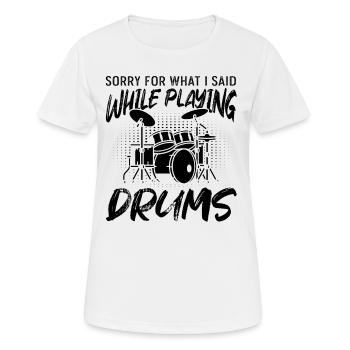 Désolé pour ce que j’ai dit en jouant de la batterie - Drum P - T-shirt respirant Femme - blanc - Devant - AI Model Female 172 dark (172cm)