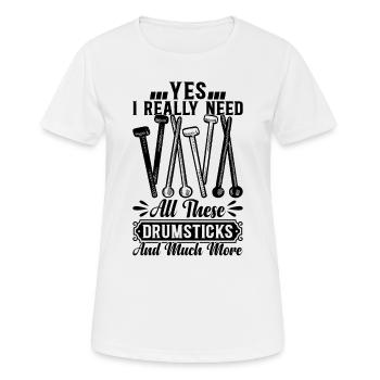 J’ai vraiment besoin de toutes ces baguettes - Batteur - T-shirt respirant Femme - blanc - Devant - AI Model Female 172 dark (172cm)