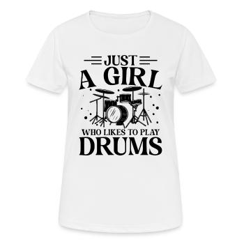 Just A Girl Who Likes To Playing Drums - Drummer Musi - T-shirt respirant Femme - blanc - Devant - AI Model Female 172 dark (172cm)
