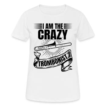 Je suis le tromboniste fou Trombone Musique Trombone - T-shirt respirant Femme - blanc - Devant - AI Model Female 172 dark (172cm)