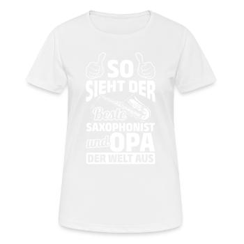 What The Best Saxophonist And Grandpa In Grandpa S - Frauen T-Shirt atmungsaktiv - Weiß - Vorne - AI Model Female 172 dark (172cm)