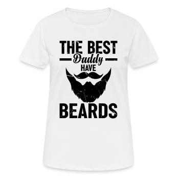 The Best Daddy Have Beards - Fathers Day Daddy - Women's Breathable T-Shirt - white - Front - AI Model Female 172 dark (172cm)