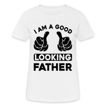 Je suis un beau père - Drôle de papa de fête des pères - T-shirt respirant Femme - blanc - Devant - AI Model Female 172 dark (172cm)