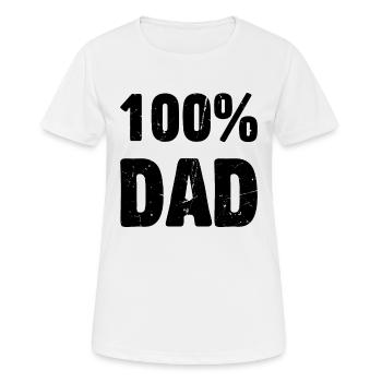 100% Daddy - Father's Day 100% Daddy - Frauen T-Shirt atmungsaktiv - Weiß - Vorne - AI Model Female 172 dark (172cm)
