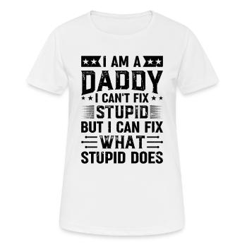 Je suis un papa Je ne peux pas réparer stupide mais je peux réparer ce qui est - T-shirt respirant Femme - blanc - Devant - AI Model Female 172 dark (172cm)