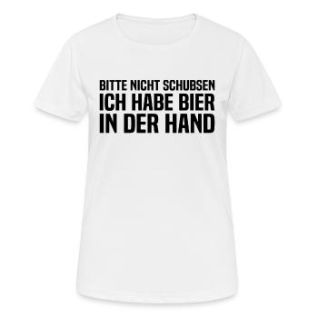 Mallorca - Bitte Nicht Schubsen Ich Habe Bier In D - Frauen T-Shirt atmungsaktiv - Weiß - Vorne - AI Model Female 172 dark (172cm)