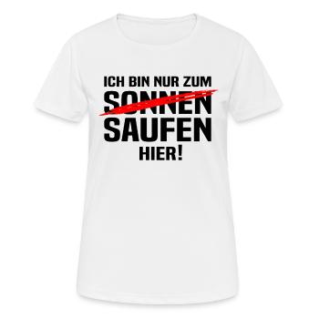 Mallorca Party - Ich Bin Nur Zum Saufen Hier - Frauen T-Shirt atmungsaktiv - Weiß - Vorne - AI Model Female 172 dark (172cm)