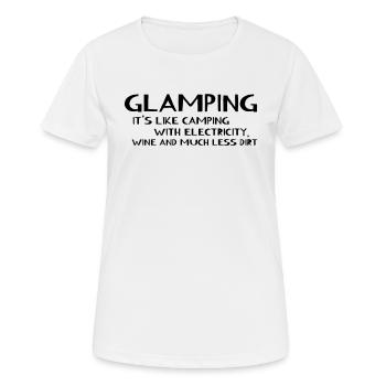 Glamping It's Like Camping With Electricity Wine - Frauen T-Shirt atmungsaktiv - Weiß - Vorne - AI Model Female 172 dark (172cm)