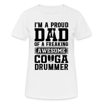 I'm A Proud Dad Of A Freaking Awesome Conga Drumme - Women's Breathable T-Shirt - white - Front - AI Model Female 172 dark (172cm)