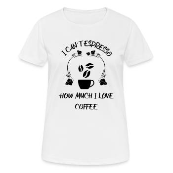 Kaffee Espresso Käffchen - Frauen T-Shirt atmungsaktiv - Weiß - Vorne - AI Model Female 172 dark (172cm)