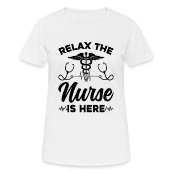 Relax The Nurse Is Here - Hospital Nurse Registere - Women's Breathable T-Shirt - white - Front - AI Model Female 172 dark (172cm)