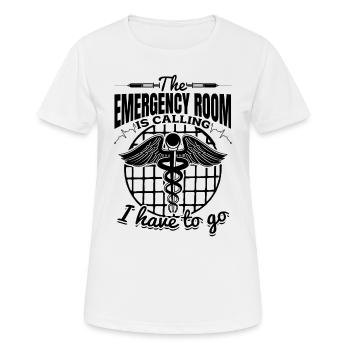 The Emergency Room Is Calling I Have To Go - Emerg - Women's Breathable T-Shirt - white - Front - AI Model Female 172 dark (172cm)