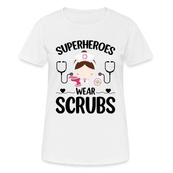 Superheroes Wear Scrubs - Nurse - Frauen T-Shirt atmungsaktiv - Weiß - Vorne - AI Model Female 172 dark (172cm)