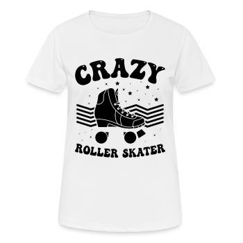 Crazy Roller Skater - Frauen T-Shirt atmungsaktiv - Weiß - Vorne - AI Model Female 172 dark (172cm)
