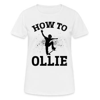 Skateboarding How To Ollie - Skatepark Skateboarde - Frauen T-Shirt atmungsaktiv - Weiß - Vorne - AI Model Female 172 dark (172cm)