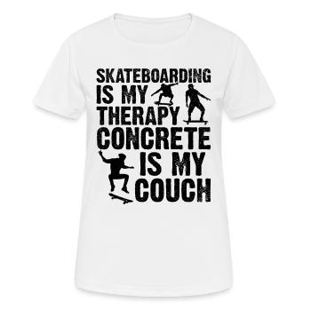 Skateboarding Is My Therapy Concrete Is My Couch - Frauen T-Shirt atmungsaktiv - Weiß - Vorne - AI Model Female 172 dark (172cm)