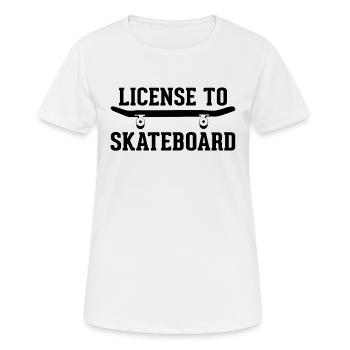 Skateboarding drôle - Licence de skateboard - T-shirt respirant Femme - blanc - Devant - AI Model Female 172 dark (172cm)