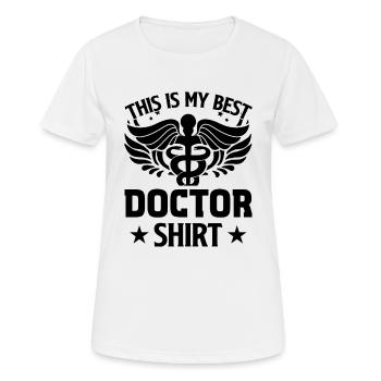 This Is My Best Doctor Shirt Funny Doctor Medical - Frauen T-Shirt atmungsaktiv - Weiß - Vorne - AI Model Female 172 dark (172cm)