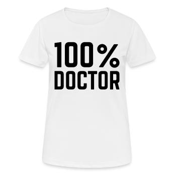 100% Doctor - Frauen T-Shirt atmungsaktiv - Weiß - Vorne - AI Model Female 172 dark (172cm)