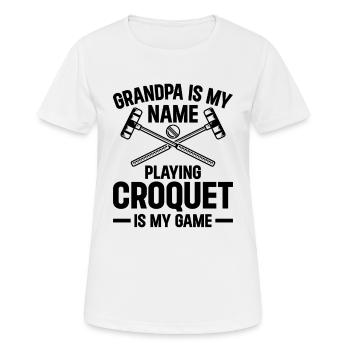 Grandpa Is My Name Playing Croquet Is My Game - Frauen T-Shirt atmungsaktiv - Weiß - Vorne - AI Model Female 172 dark (172cm)