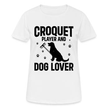 Croquet Player And Dog Lover - Dog Owner Croquet - Frauen T-Shirt atmungsaktiv - Weiß - Vorne - AI Model Female 172 dark (172cm)