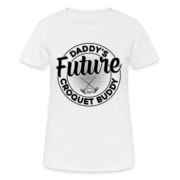 Daddy's Future Croquet Buddy - Baby Croquet - Women's Breathable T-Shirt - white - Front - AI Model Female 172 dark (172cm)