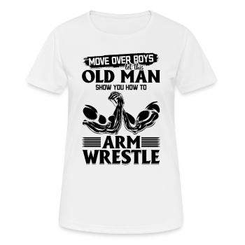 Déplacez-vous les garçons, laissez ce vieil homme vous montrer comment Ar - T-shirt respirant Femme - blanc - Devant - AI Model Female 172 dark (172cm)