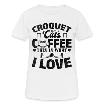 Croquet Cats Coffee This Is What I Love - Croquet - Women's Breathable T-Shirt - white - Front - AI Model Female 172 dark (172cm)