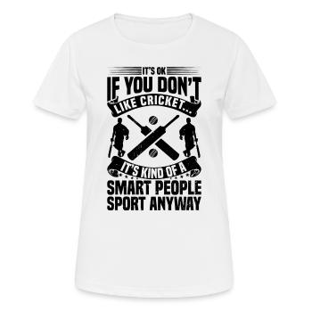 Cricket Quotes Cricket Player Cricketing Cricket - Frauen T-Shirt atmungsaktiv - Weiß - Vorne - AI Model Female 172 dark (172cm)
