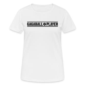 Gagaball Funny Gagaball Player - Women's Breathable T-Shirt - white - Front - AI Model Female 172 dark (172cm)
