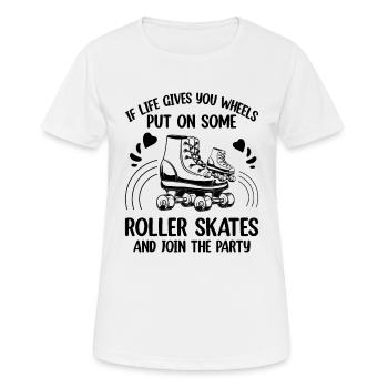 Funny Roller Skating Saying Roller Skater - Women's Breathable T-Shirt - white - Front - AI Model Female 172 dark (172cm)