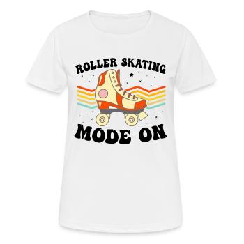 Roller Skating Mode On - Roller Skates Roller Skat - Frauen T-Shirt atmungsaktiv - Weiß - Vorne - AI Model Female 172 dark (172cm)