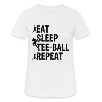 Eat Sleep Tee-ball Repeat - Jeu de tee-ball - T-shirt respirant Femme - blanc - Devant - AI Model Female 172 dark (172cm)