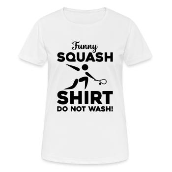 Funny Squash Shirt Do not wash - Funny Squash Quot - Frauen T-Shirt atmungsaktiv - Weiß - Vorne - AI Model Female 172 dark (172cm)