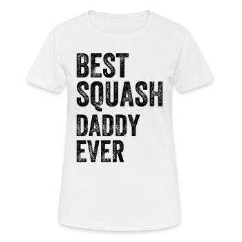 Best Squash Daddy Ever - Women's Breathable T-Shirt - white - Front - AI Model Female 172 dark (172cm)