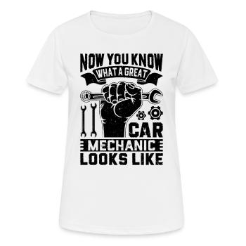 Now you know what a great car mechanic looks like - Frauen T-Shirt atmungsaktiv - Weiß - Vorne - AI Model Female 172 dark (172cm)