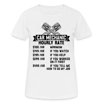 Funny Mechanic Car Mechanic Hourly Rate - Frauen T-Shirt atmungsaktiv - Weiß - Vorne - AI Model Female 172 dark (172cm)