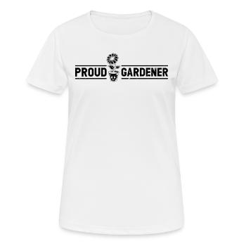 Gardening Hobby Gardener - Proud Gardener - Frauen T-Shirt atmungsaktiv - Weiß - Vorne - AI Model Female 172 dark (172cm)