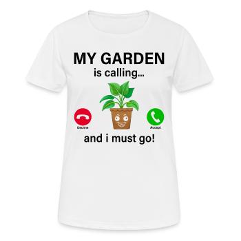 Mon jardin m’appelle et je dois y aller - Hobby Gardene - T-shirt respirant Femme - blanc - Devant - AI Model Female 172 dark (172cm)