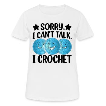 Idées de crochet amusantes - Désolé, je ne peux pas parler, je crochete - T-shirt respirant Femme - blanc - Devant - AI Model Female 172 dark (172cm)