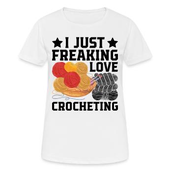 I just freaking love crocheting - Crochet Lover - Women's Breathable T-Shirt - white - Front - AI Model Female 172 dark (172cm)